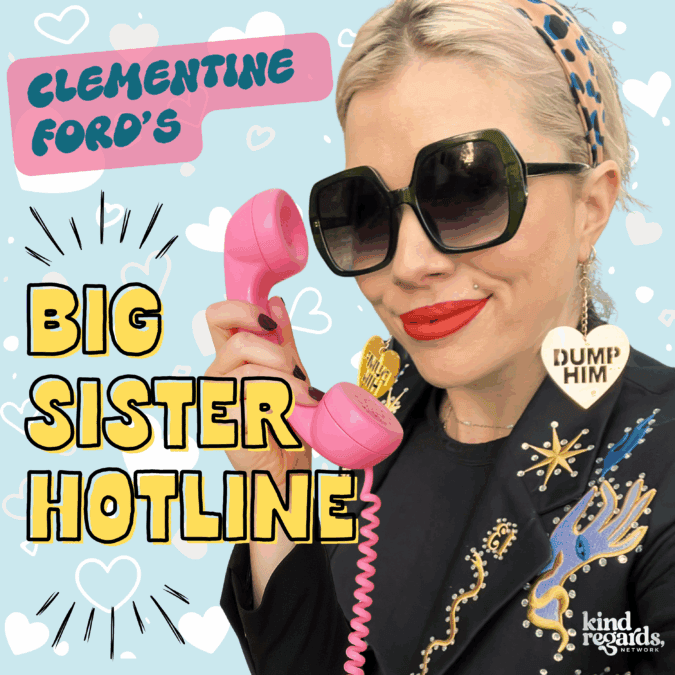 clementine ford big sister hotline podcast artwork